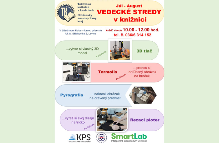 V stredu 9. 7. a 16. 7. k dispozícii len pyrografia a odznakovač.